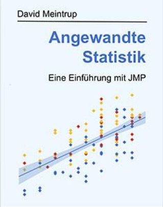 Angewandte Statistik - Eine Einführung mit JMP