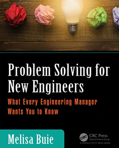 Problem Solving for New Engineers