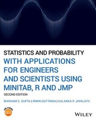 Statistics and Probability with Applications for Engineers and Scientists Using MINITAB, R and JMP, 2nd edition