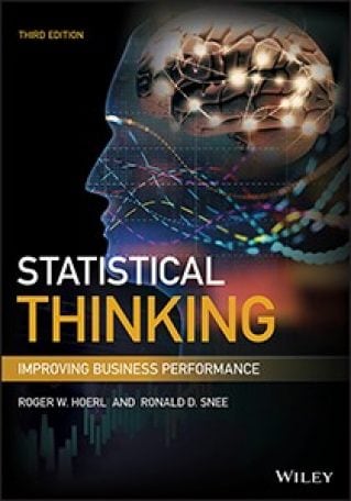 Statistical Thinking: Improving Business Performance with JMP, 3rd Edition