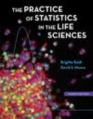 The Practice of Statistics in the Life Sciences, 4th Edition