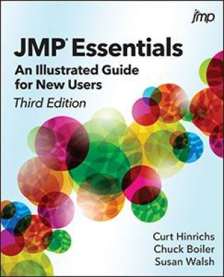 JMP Essentials: An Illustrated Step-by-Step Guide for New Users, 3rd Edition