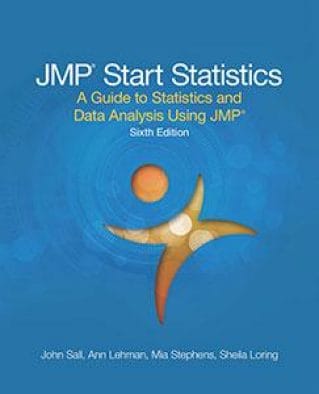 JMP Start Statistics: A Guide to Statistics and Data Analysis Using JMP, 6th Edition