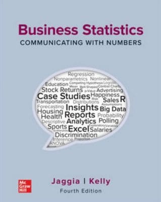 Business Statistics - Communicating with Numbers, 4th edition