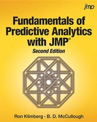 Fundamentals of Predictive Analytics with JMP, 2nd Edition