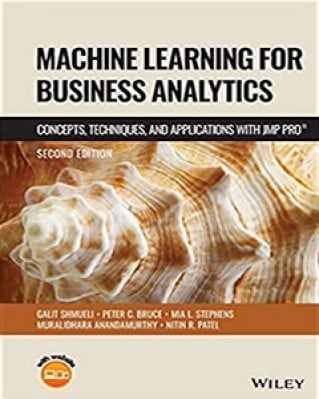 Machine Learning for Business Analytics, 2nd Edition