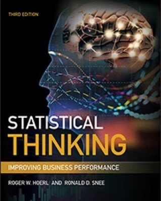 Statistical Thinking: Improving Business Performance with JMP, 3rd Edition