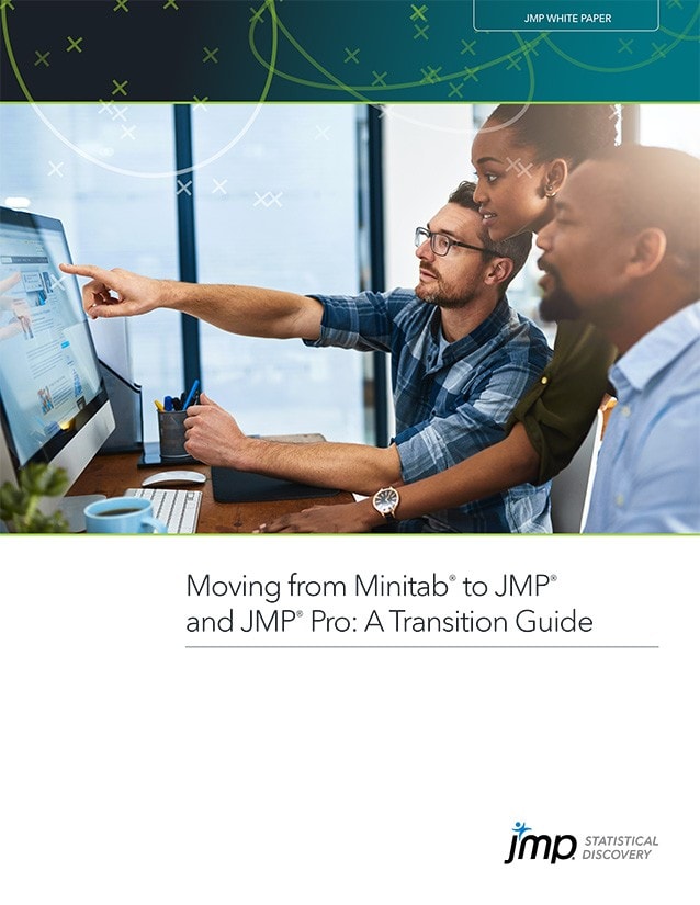 Moving from Minitab to JMP and JMP Pro: A Transition Guide