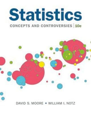Statistics: Concepts and Controversies, 10th Edition
