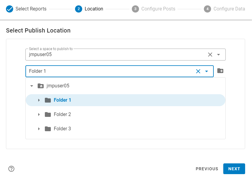 Select Where to Publish the Reports
