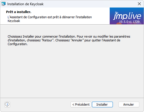 Ready to Install Keycloak Ready to Install Keycloak