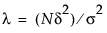 Equation shown here Equation shown here